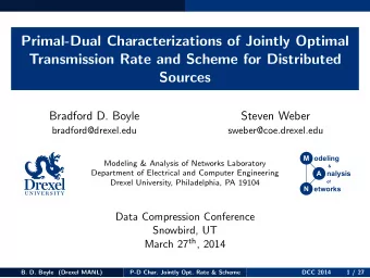 Primal-Dual Characterizations of Jointly Optimal  Transmission Rate and Scheme for Distributed