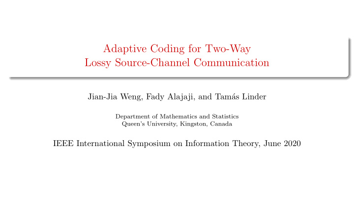 adaptive coding for two way lossy source channel