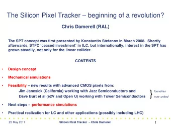 } Dave Burt et al (e2V and Open U) working with Tower Semiconductors now united    Next steps -