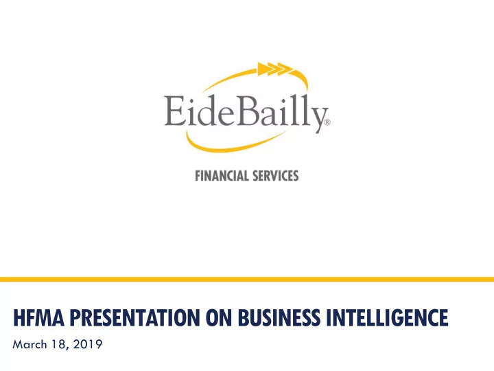 hfma presentation on business intelligence