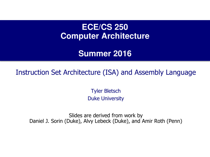 ece cs 250 computer architecture summer 2016