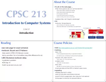 CPSC 213  - news, admin details, schedule and readings  - lecture slides (always posted before