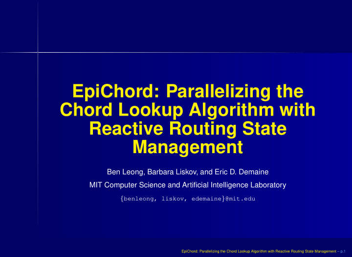 epichord parallelizing the chord lookup algorithm with