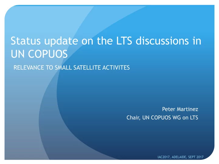 peter martinez chair un copuos wg on lts iac2017 adelaide