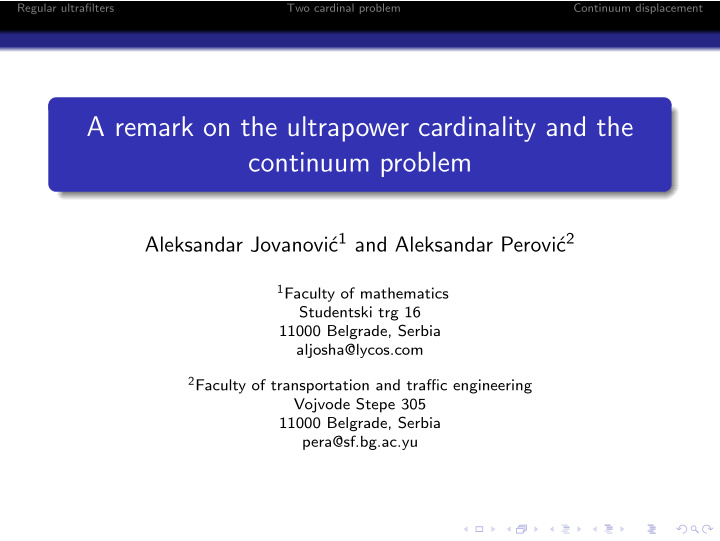 a remark on the ultrapower cardinality and the continuum