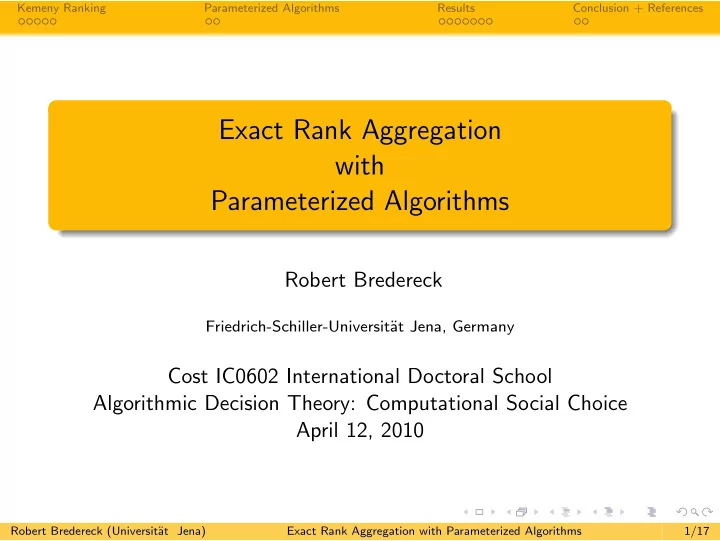 exact rank aggregation with parameterized algorithms