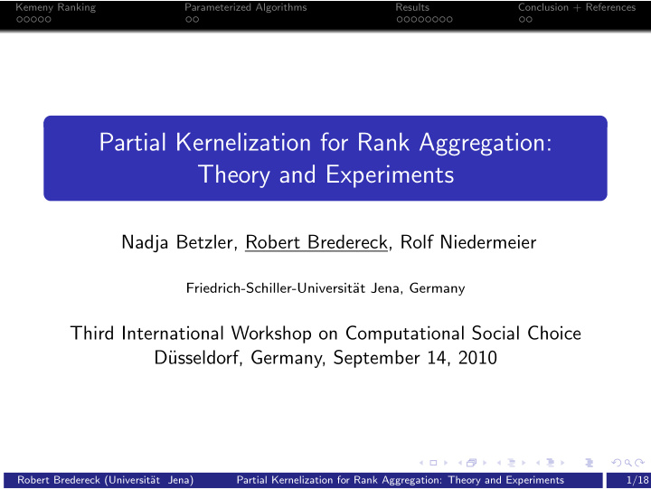 partial kernelization for rank aggregation theory and