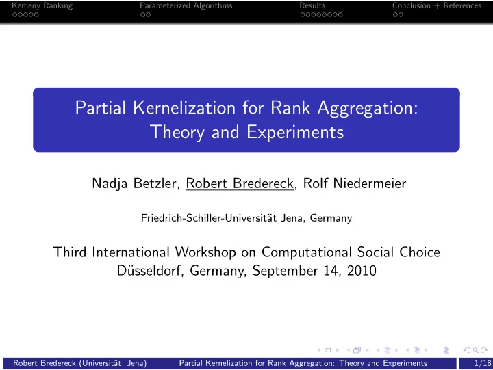 partial kernelization for rank aggregation theory and