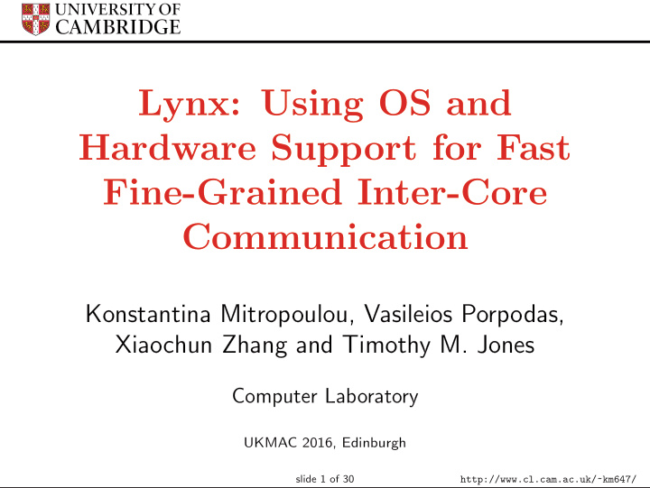 lynx using os and hardware support for fast fine grained