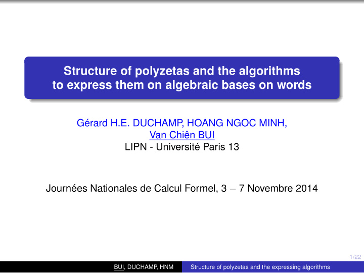 structure of polyzetas and the algorithms to express them