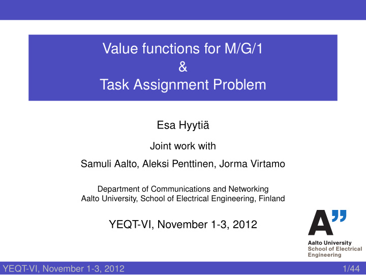 value functions for m g 1 amp task assignment problem