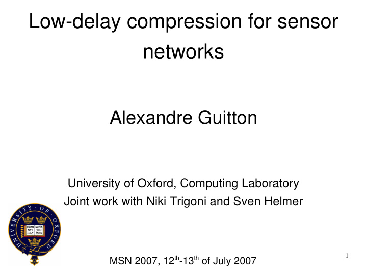low delay compression for sensor networks