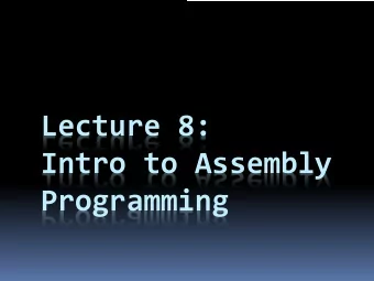 Lecture 8:  Intro to Assembly  Programming  The MIPS Microprocessor  PCWriteCond  Control  PCSource