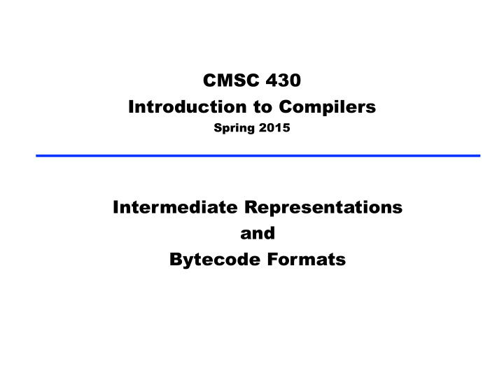 cmsc 430 introduction to compilers