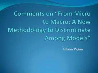 Adrian Pagan  The Objective  The paper wants to make a choice between two micro  pricing models