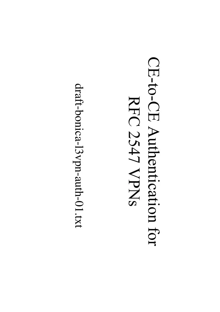 draft bonica l3vpn auth 01 txt sp can accidentally