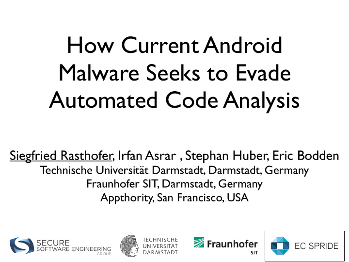 how current android malware seeks to evade automated code