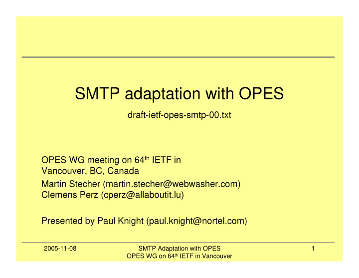 smtp adaptation with opes