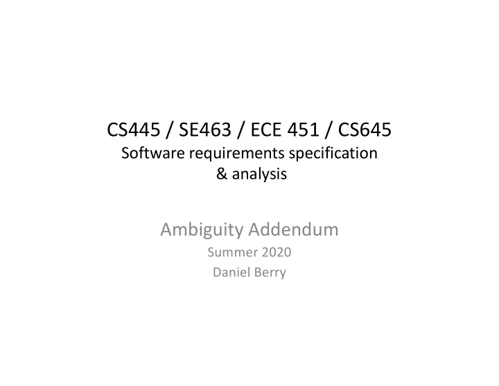 cs445 se463 ece 451 cs645