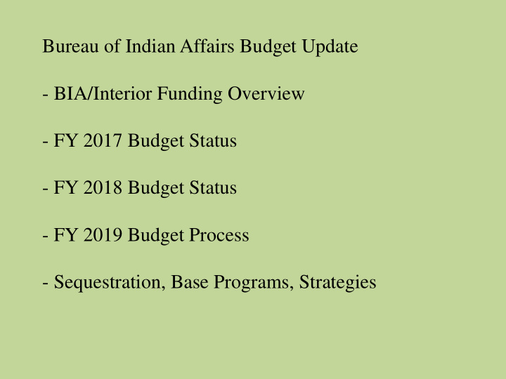 bureau of indian affairs budget update bia interior