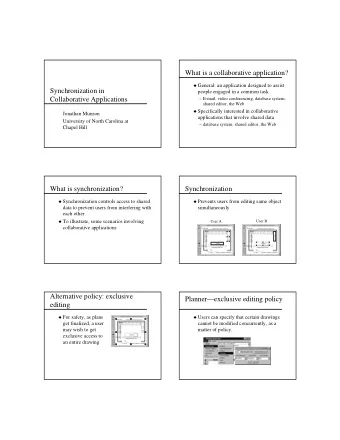 What is a collaborative application?  General: an application designed to assist