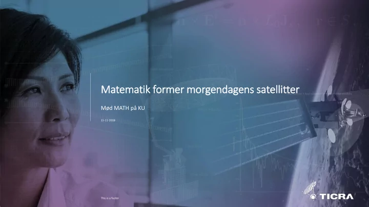 matematik former morgendagens satellitter