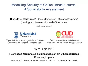 Modelling Security of Critical Infrastructures:  A Survivability Assessment guez  , Jos e