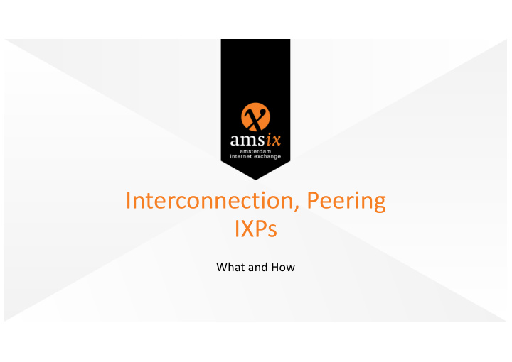 interconnection peering ixps