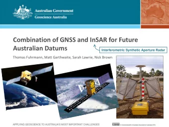 Combination of GNSS and InSAR for Future Australian Datums  Interferometric Synthetic Aperture