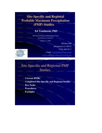 Site-Specific and Regional PMP  Studies  Current HMRs  Completed Site-Specific and Regional