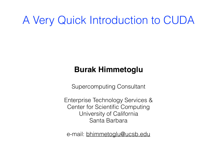 a very quick introduction to cuda