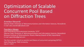 Optimization of Scalable  Concurrent Pool Based  on Diffraction Trees  Anenkov Alexandr  Siberian