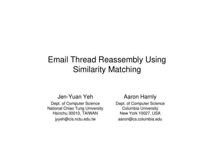 email thread reassembly using similarity matching