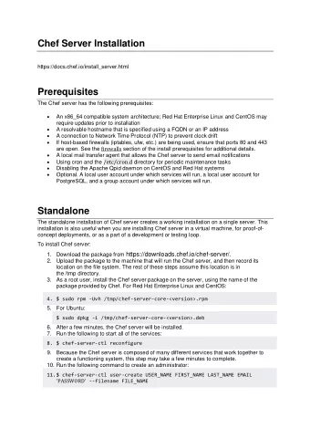 Chef Server Installation  https://docs.chef.io/install_server.html  Prerequisites  The Chef server