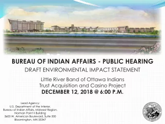 BUREAU OF INDIAN AFFAIRS - PUBLIC HEARING  DRAFT ENVIRONMENTAL IMPACT STATEMENT  Little River Band