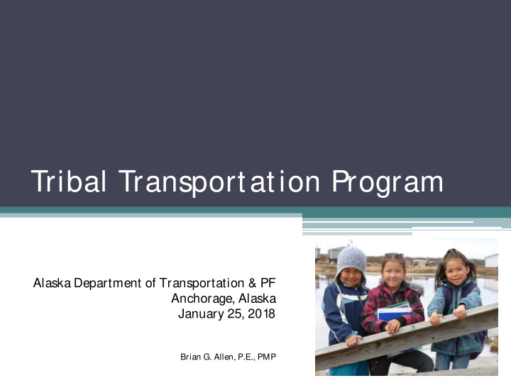 tribal transportation program
