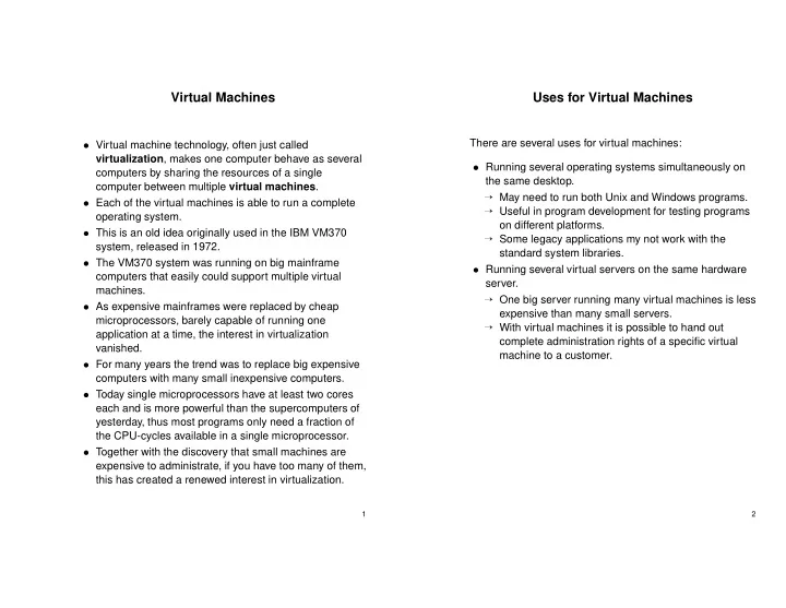 virtual machines uses for virtual machines
