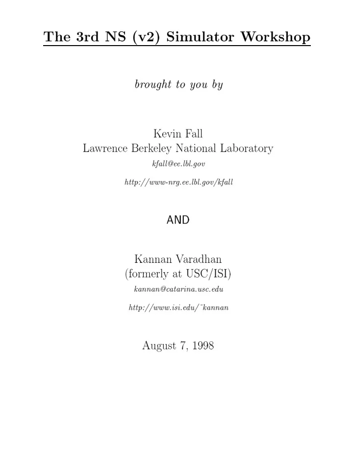 the rd ns v sim ulator w orkshop br ought to you by kevin