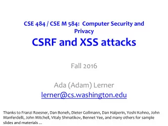 Web Security!  Big Picture: Browser and Network  request  website  Browser  reply  OS  Network