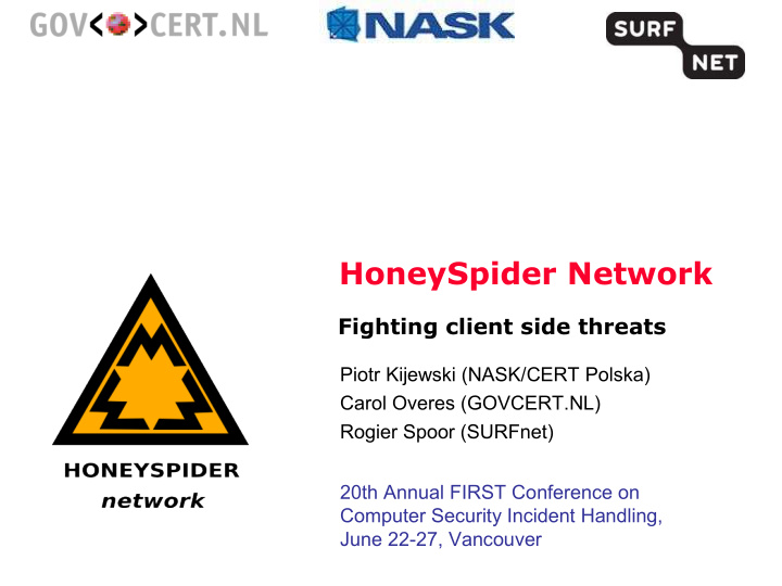 honeyspider network