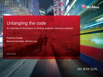 Untangling the code  An overview of techniques to reverse engineer malicious software  Prashant