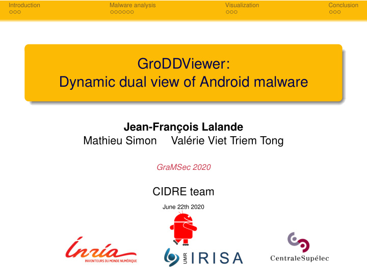 groddviewer dynamic dual view of android malware