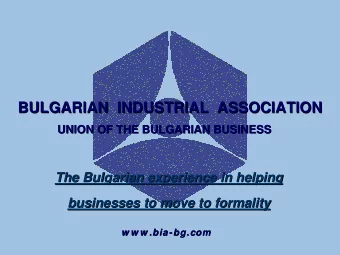 BULGARIAN  INDUSTRIAL  ASSOCIATION  BULGARIAN  INDUSTRIAL  ASSOCIATION  UNION OF THE BULGARIAN