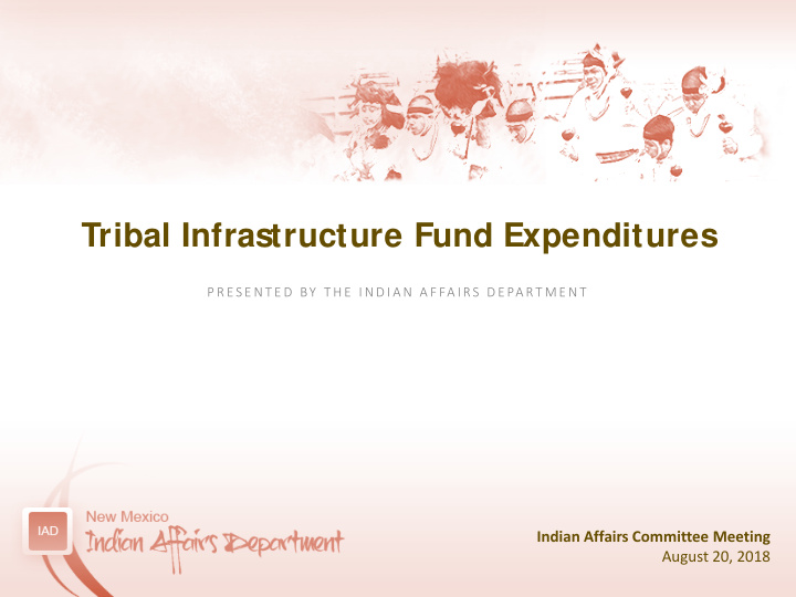 tribal infrastructure fund expenditures