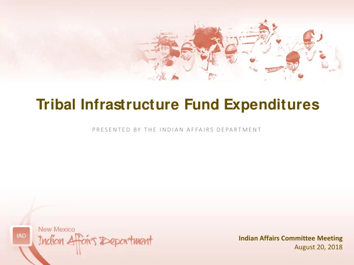 tribal infrastructure fund expenditures