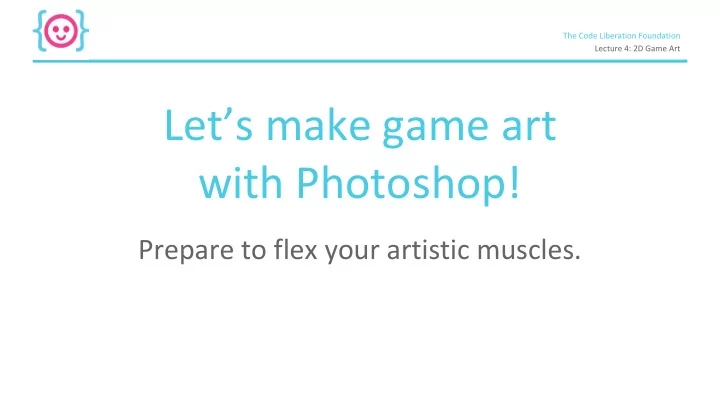 let s make game art with photoshop