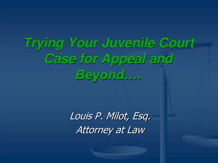 trying your juvenile court
