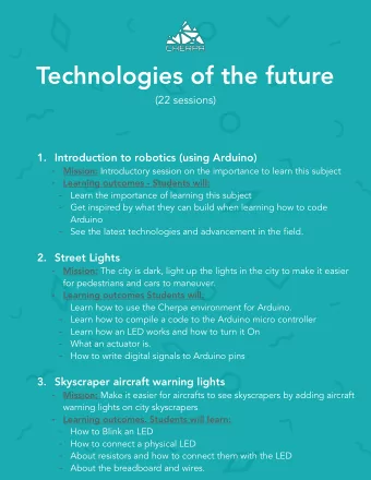 Technologies of the future  (22 sessions)   1. Introduction to robotics (using Arduino)  -