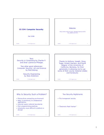 1  Electronic Pearl Harbor  Is this just scare-mongering?  Slammer worm took down Bank of