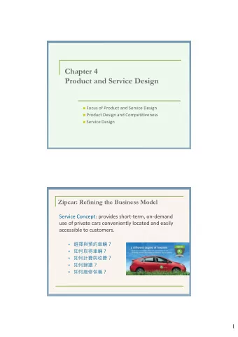 Chapter 4  Product and Service Design  Focus of Product and Service Design  Product Design